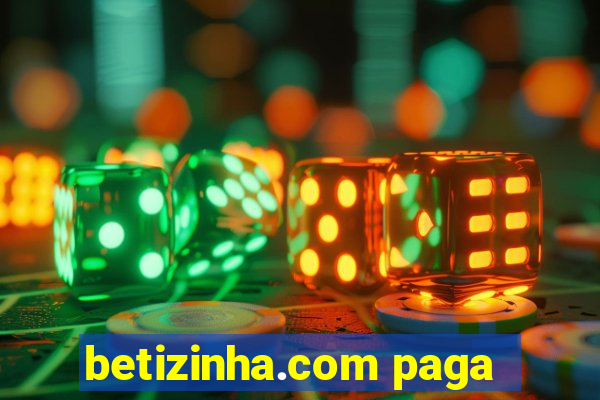 betizinha.com paga